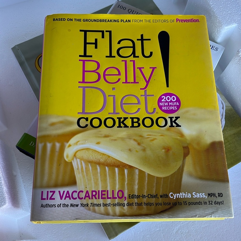 Flat Belly Diet! Cookbook: 200 New MUFA Recipes, Hardcover